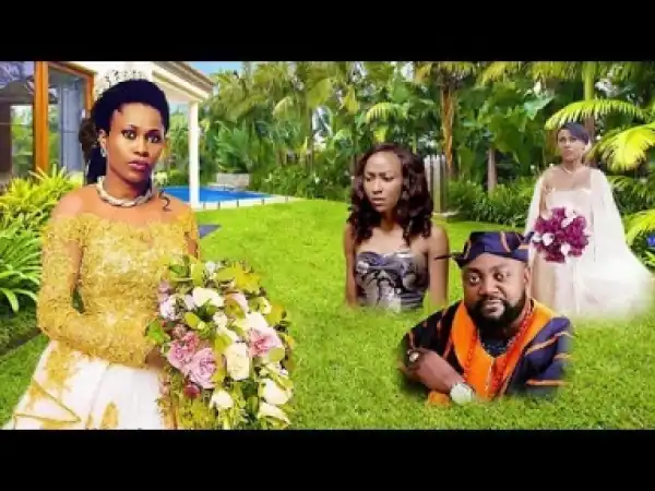 Video: Desperate To Get Married | 2018 Latest Nollywood Movies